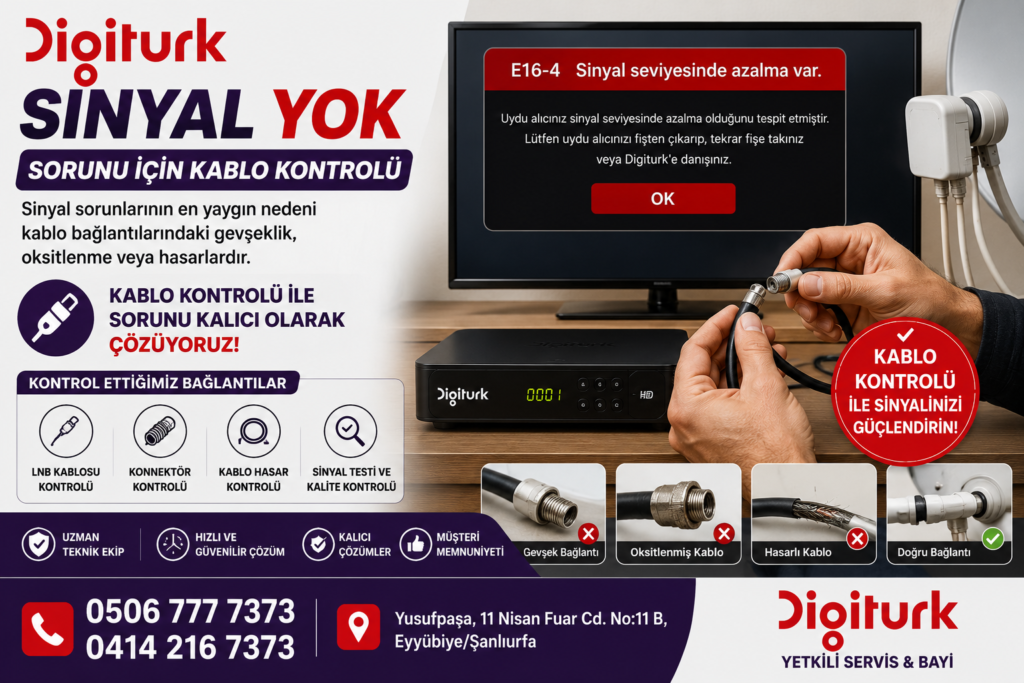 Şanlıurfa yetkili servis ekiplerimizin Digiturk Sinyal Yok arızasını gidermesi