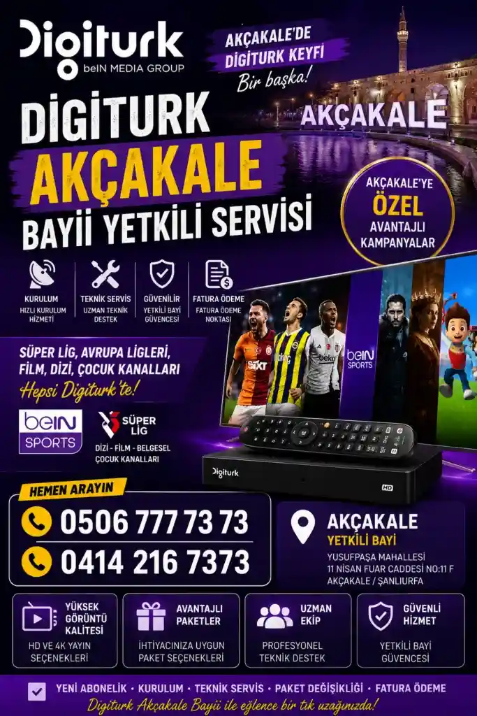 Digitürk Akçakale Bayii teknik servis, abonelik ve beIN SPORTS kampanyalarını tanıtan reklam görseli.