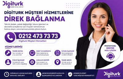 Digiturk müşteri hizmetlerine direk bağlanma, müşteri temsilcisine hızlı ulaşma ve teknik destek alma görseli.