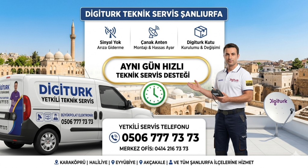 Digiturk Teknik Servis Şanlıurfa