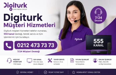 Digiturk müşteri hizmetleri telefon numarası, teknik servis ve iletişim bilgileri