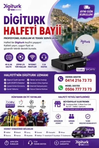 Digitürk Halfeti Bayii teknik servis, beIN SPORTS kurulumu, çanak anten montajı ve Digiturk kampanya hizmetleri